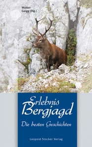 Erlebnis Bergjagd
