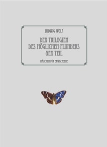 Der Trilogien des möglichen Plunders 8er Teil