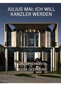 Julius Mai: Ich will Kanzler werden