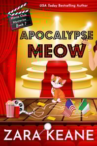 Apocalypse Meow (Movie Club Mysteries, Book 7)