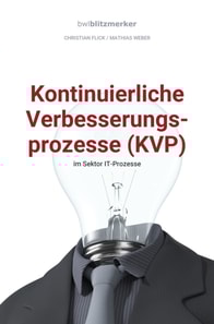 bwlBlitzmerker: Kontinuierliche Verbesserungsprozesse (KVP) im Sektor IT-Prozesse