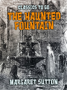 Haunted Fountain