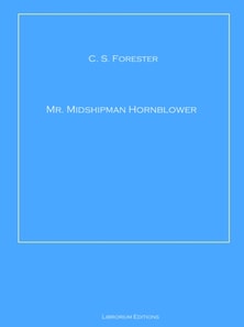 Mr. Midshipman Hornblower