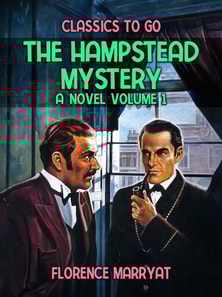Hampstead Mystery: A Novel Volume 1