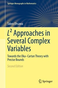 L2 Approaches in Several Complex Variables