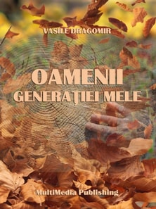 Oamenii generatiei mele