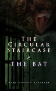 Circular Staircase & The Bat