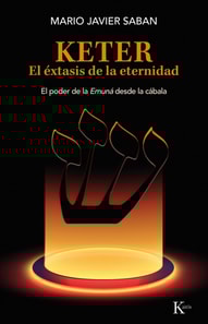 Keter. El éxtasis de la eternidad