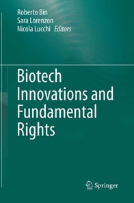 Biotech Innovations and Fundamental Rights