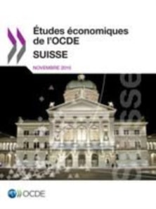 Etudes economiques de l'OCDE : Suisse 2015