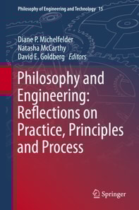 Philosophy and Engineering: Reflections on Practice, Principles and Process
