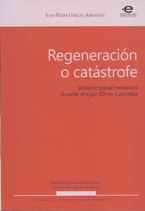Regeneración o catástrofe