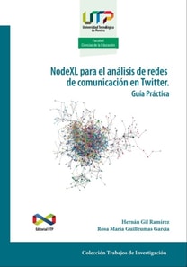 NodeXL para el analisis de redes de comunicacion en Twitter