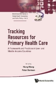 Tracking Resources For Primary Health Care: A Framework And Practices In Low- And Middle-income Countries