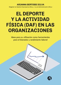 El deporte y la actividad física (DAF) en las organizaciones