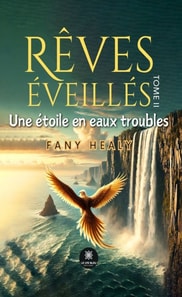 Reves eveilles - Tome 2