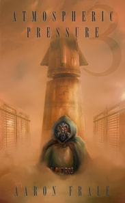 Atmospheric Pressure 3: Last Breath