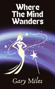 Where the Mind Wanders