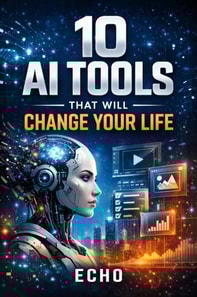 10 AI Tools That Will Change Your Life