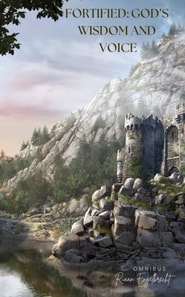 Fortified: God's Wisdom and Voice