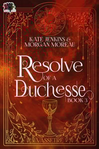 Resolve of a Duchesse