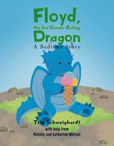 Floyd, the Ice Cream Eating-Dragon