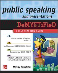 Public Speaking and Presentations Demystified