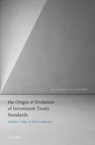 Origin and Evolution of Investment Treaty Standards