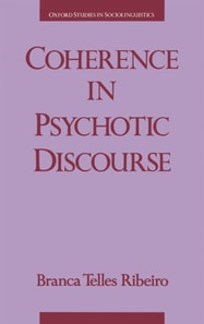 Coherence in Psychotic Discourse