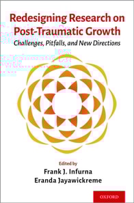 Redesigning Research on Post-Traumatic Growth