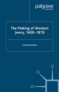 Making of Western Jewry, 1600-1819