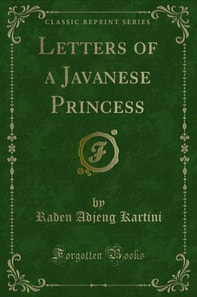 Letters of a Javanese Princess