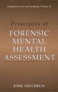 Principles of Forensic Mental Health Assessment