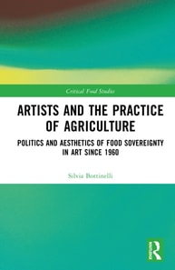 Artists and the Practice of Agriculture