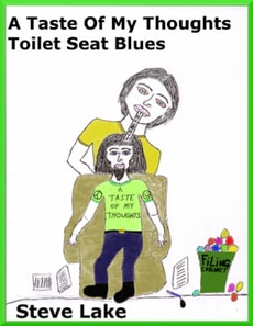 Taste Of My Thoughts Toilet Seat Blues
