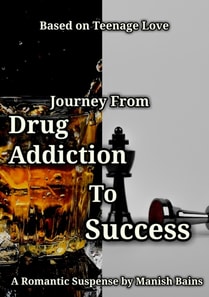 Journey From Drug Addiction To Success