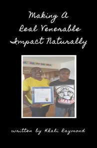 Making A Real Venerable Impact Naturally