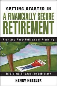 Getting Started in A Financially Secure Retirement