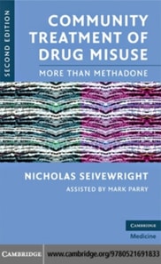 Community Treatment of Drug Misuse