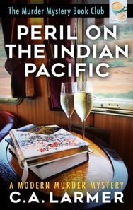 Peril on the Indian Pacific: The Murder Mystery Book Club 7