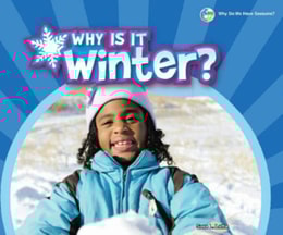 Why Is It Winter?