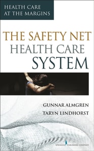 Safety-Net Health Care System