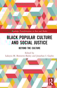 Black Popular Culture and Social Justice