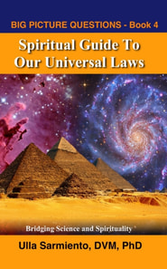 Spiritual Guide To Our Universal Laws