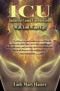 ICU: Induced Coma Unconscious - Will You Wake Up?