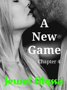 New Game: Chapter 4