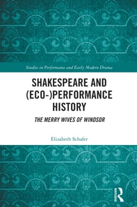Shakespeare and (Eco-)Performance History