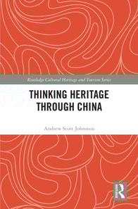 Thinking Heritage Through China