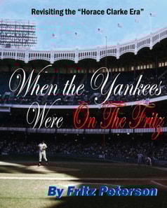 When the Yankees Were on the Fritz: Revisiting the &quote;Horace Clark Era&quote;
