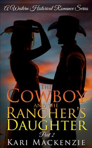 Cowboy and the Rancher's Daughter Book 2